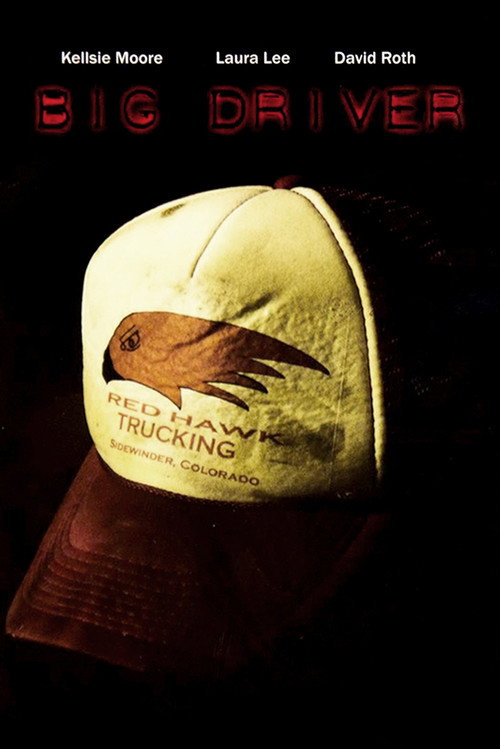 Movie poster for Big Driver (2014)