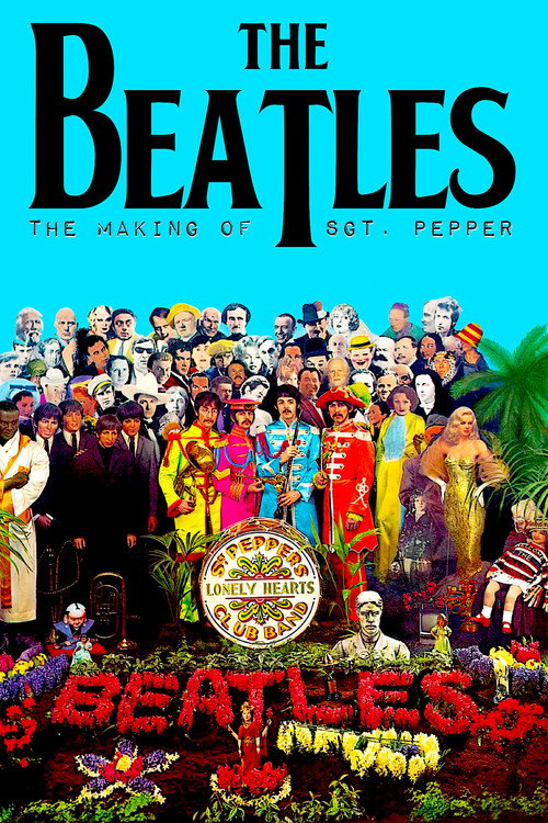 Movie poster for The Beatles: The Making of Sgt. Pepper (1992)