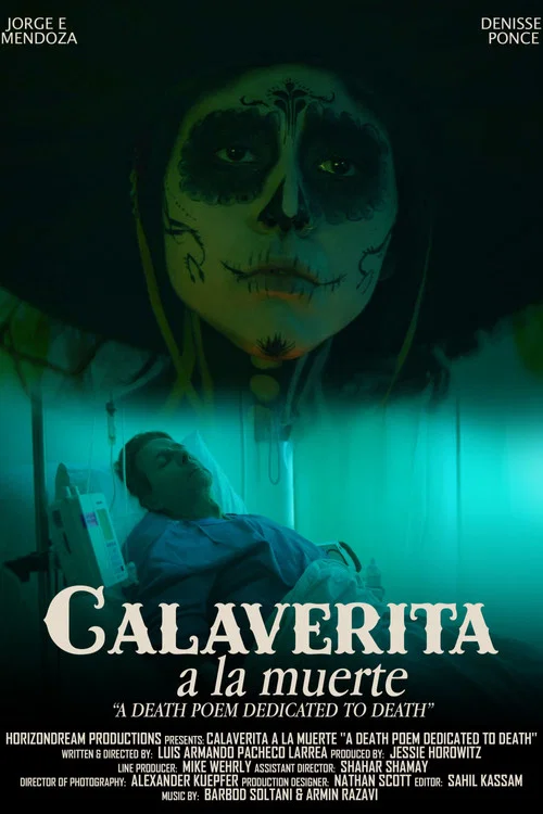 Movie poster for Calaverita A La Muerte (A Death Poem Dedicated to Death)