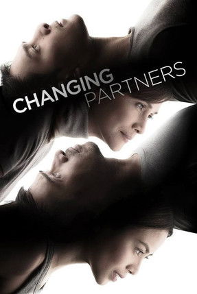 Movie poster for Changing Partners (2017)