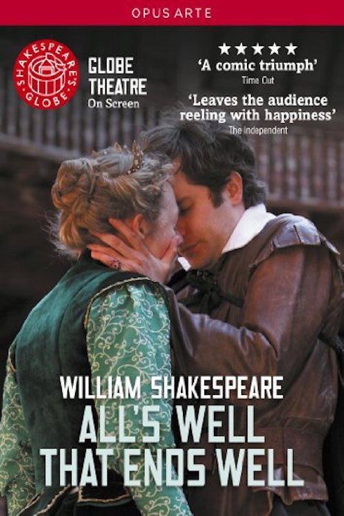 Movie poster for All's Well That Ends Well - Live at Shakespeare's Globe (2012)