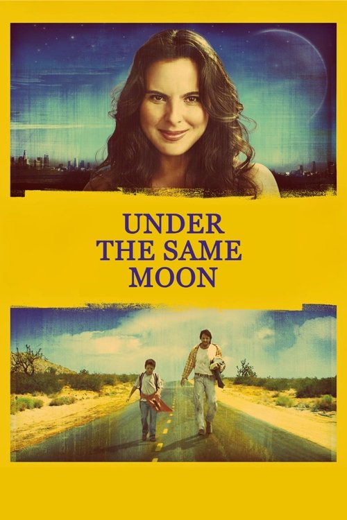 Movie poster for Under the Same Moon (2007)