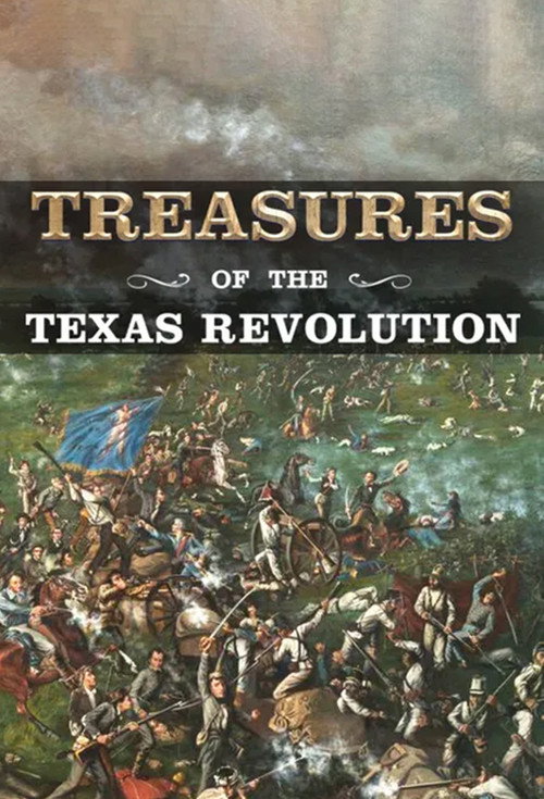 Movie poster for Treasures of the Texas Revolution (2019)
