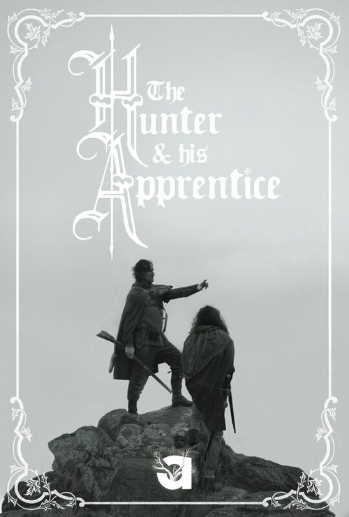 Movie poster for The Hunter and His Apprentice