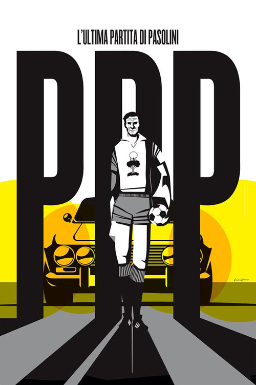 Movie poster for L’Ultima Partita di Pasolini (2020)