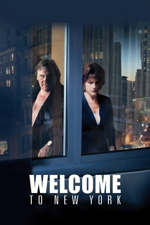 Movie poster for Welcome to New York (2014)