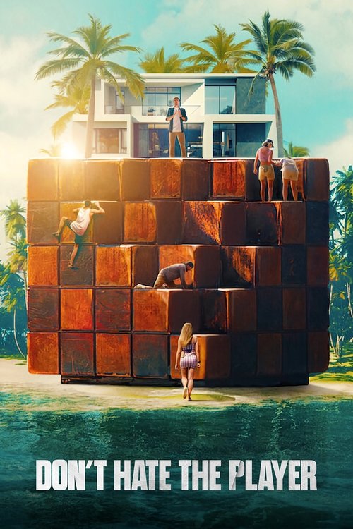 Series poster for Don't Hate the Player (2024)