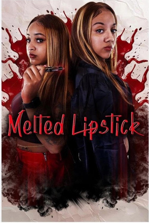 Movie poster for Melted Lipstick (2024)