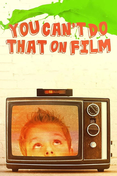 Movie poster for You Can't Do That on Film (2004)