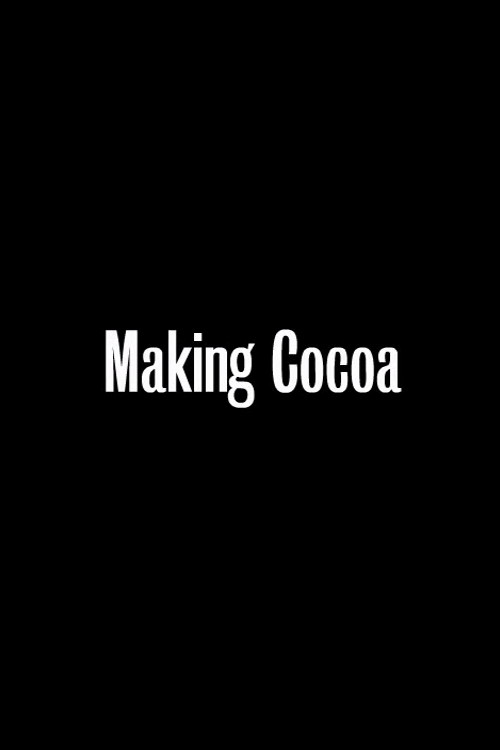 Movie poster for Making Cocoa (2002)