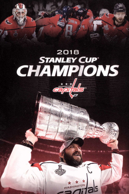 Movie poster for Washington Capitals 2018 Stanley Cup Champions (2018)