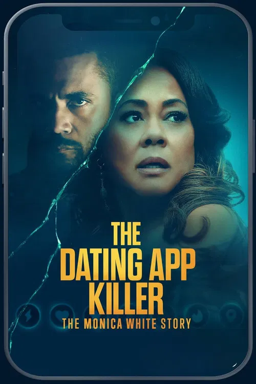 Movie poster for The Dating App Killer: The Monica White Story (2026)