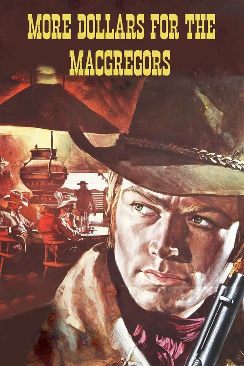 Movie poster for More Dollars for the MacGregors (1970)