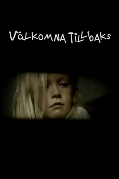 Movie poster for Välkomna tillbaks (2004)