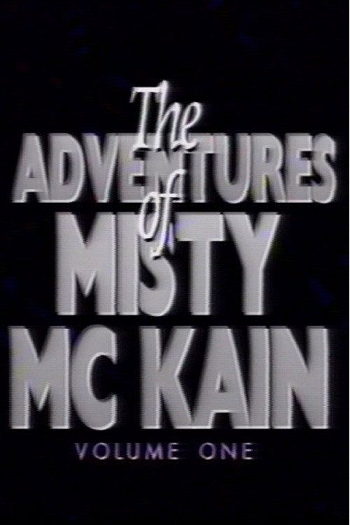 Movie poster for The Adventures of Misty McCaine 1 (1992)