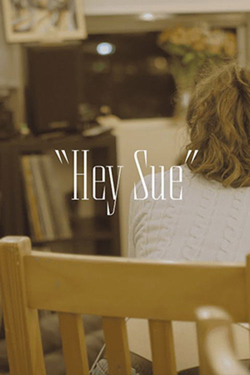 "Hey Sue" poster