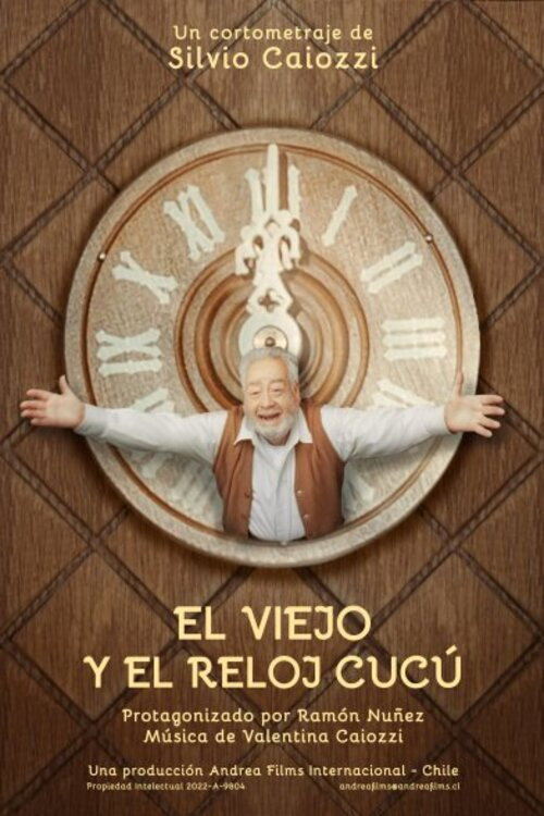 Movie poster for El Viejo Y El Reloj Cucú (2025)
