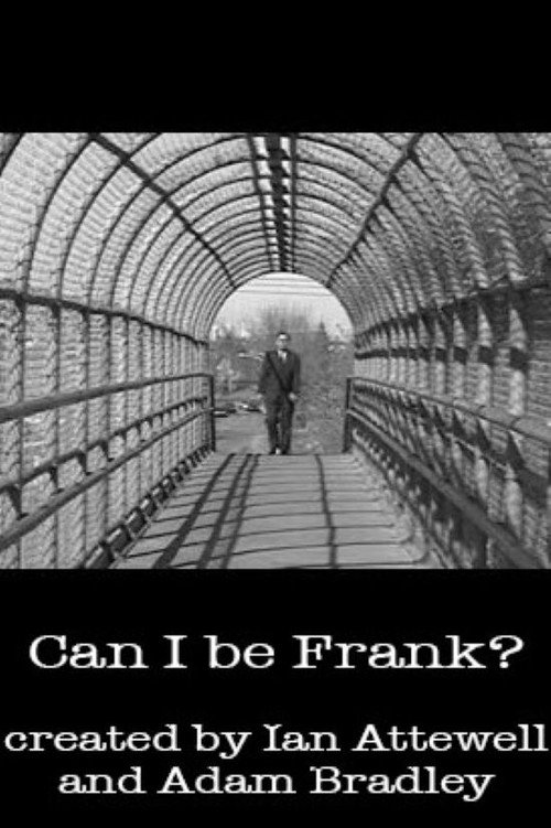 Movie poster for Can I Be Frank?