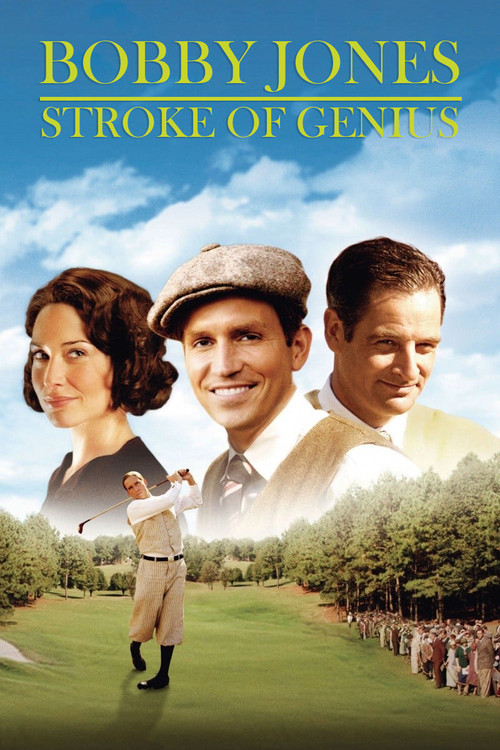 Movie poster for Bobby Jones: Stroke of Genius (2004)