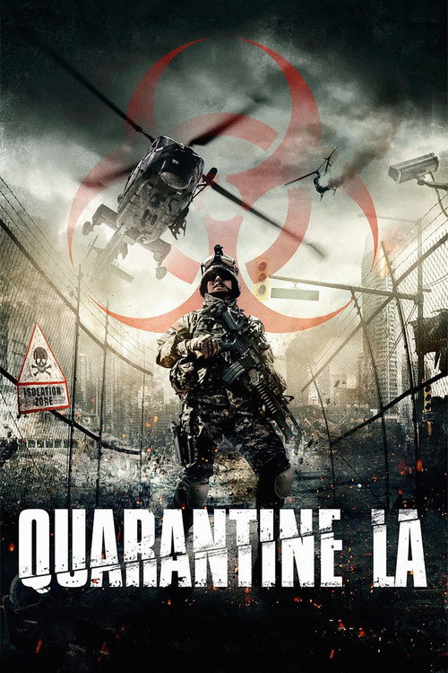 Movie poster for Quarantine L.A. (2016)