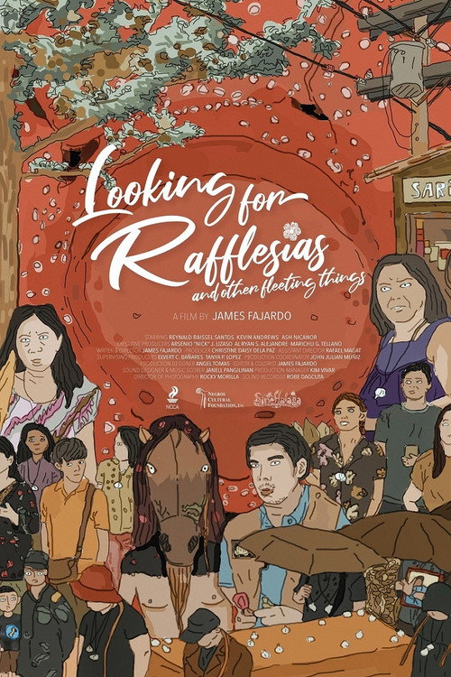 Movie poster for Looking for Rafflesias and Other Fleeting Things (2021)