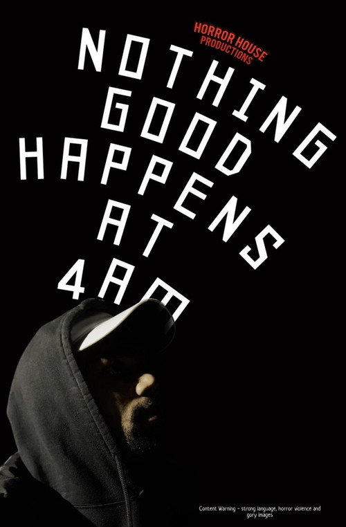 Movie poster for Nothing Good Happens at 4AM (2024)