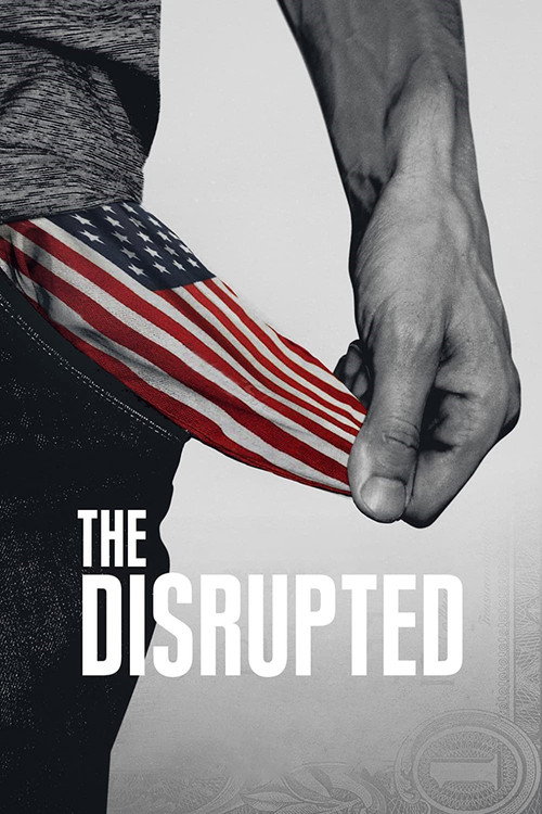 Movie poster for The Disrupted (2020)