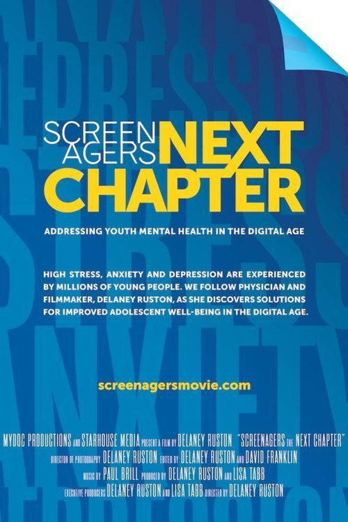 Movie poster for Screenagers Next Chapter: Addressing Youth Mental Health in the Digital Age (2019)
