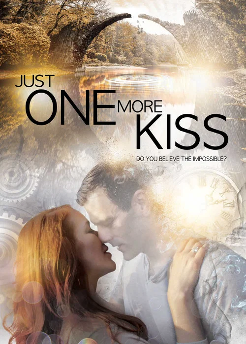 Movie poster for Just One More Kiss (2019)