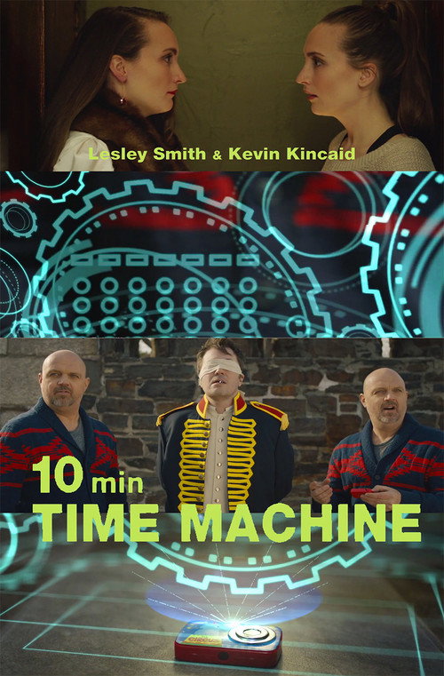 Movie poster for 10 Minute Time Machine (2017)