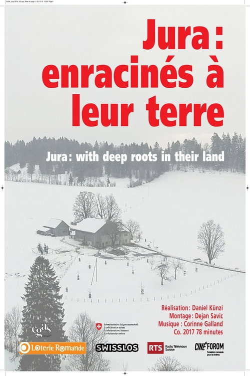 Movie poster for Jura - Enracinés à leurs terres (2017)