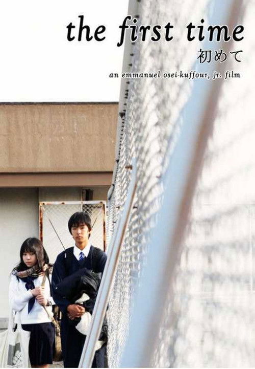 Movie poster for The First Time (2010)