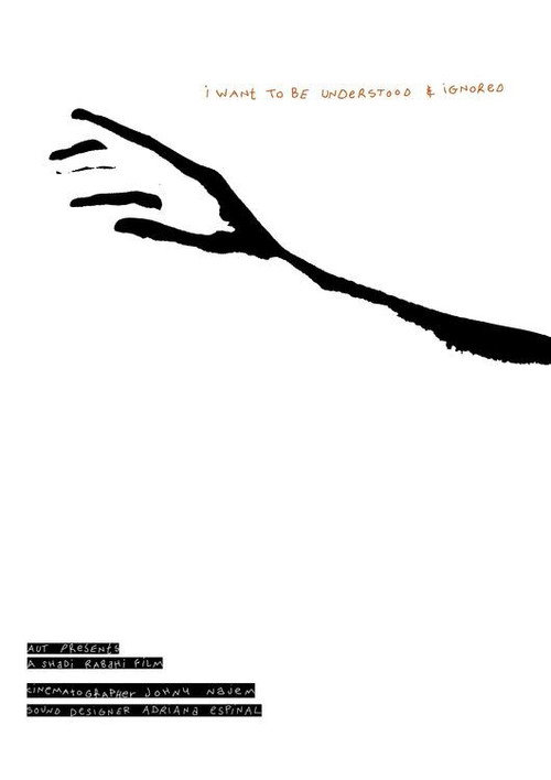 Movie poster for I Want to be Understood & Ignored (2019)