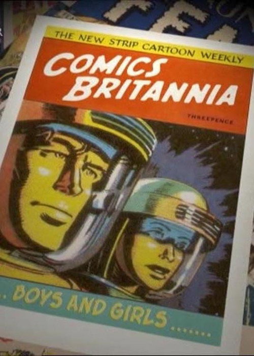 Series poster for Comics Britannia (2007)