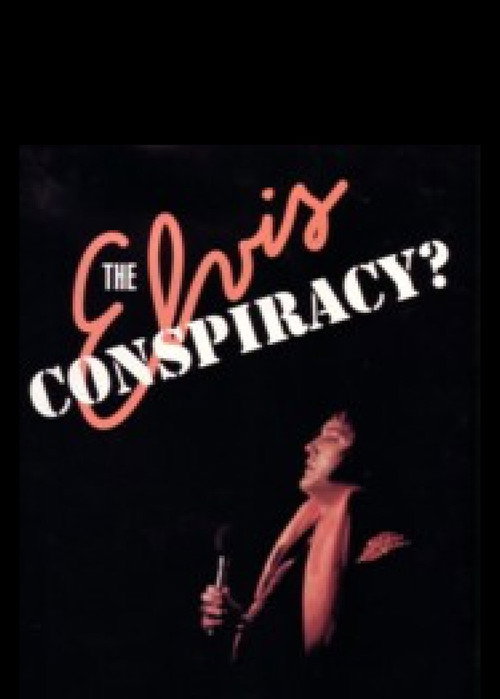 Movie poster for The Elvis Conspiracy (1991)