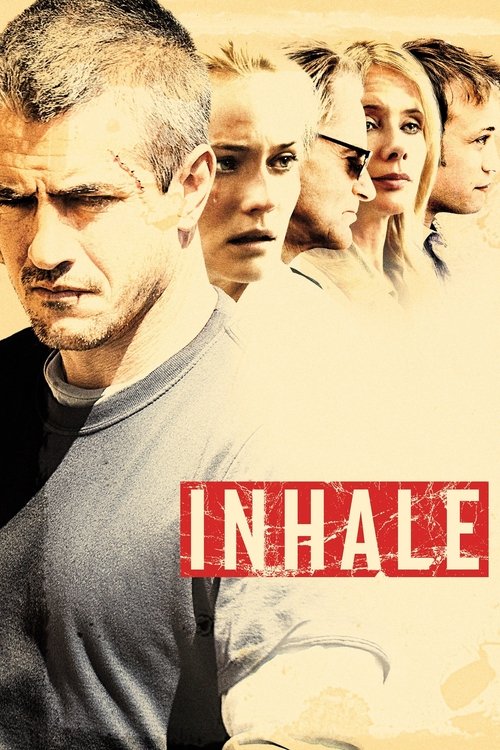 Movie poster for Inhale (2010)