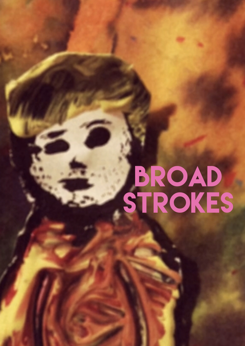Movie poster for Broad Strokes