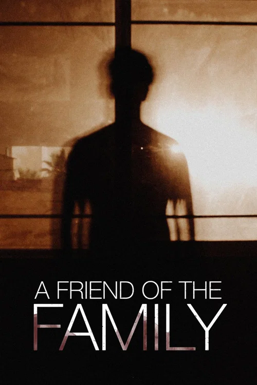 Movie poster for A Friend of the Family (2005)