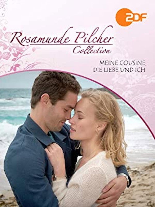 Movie poster for Rosamunde Pilcher: Meine Cousine, die Liebe und ich (2019)