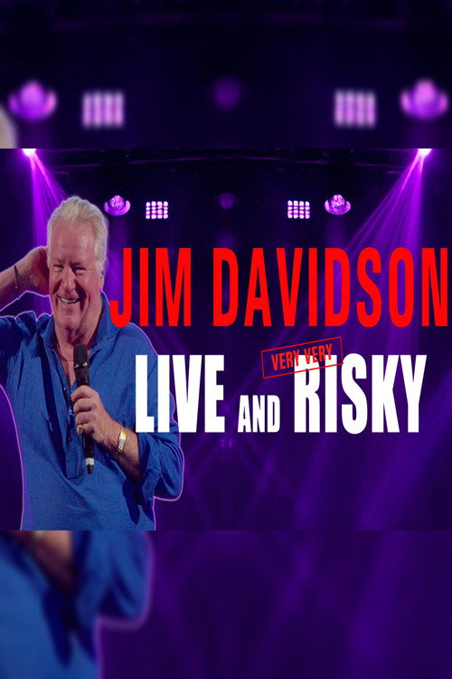 Movie poster for Jim Davidson: Live and (Very Very) Risky (2025)