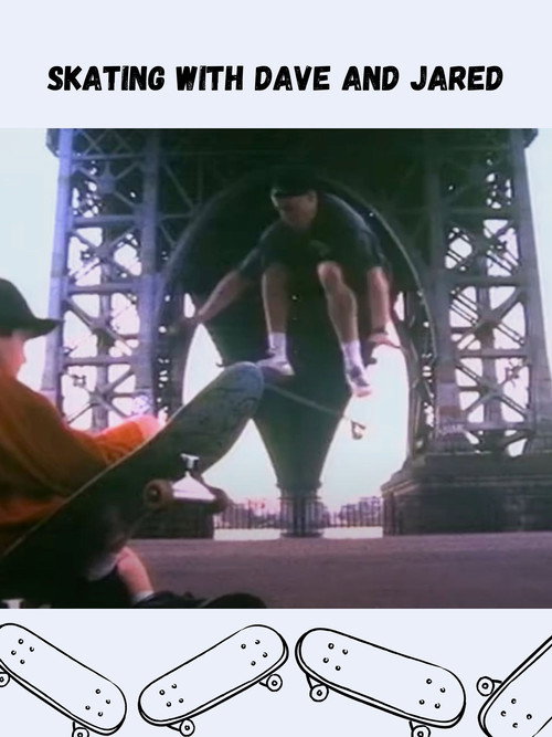 Movie poster for Skating with Dave and Jared (1995)