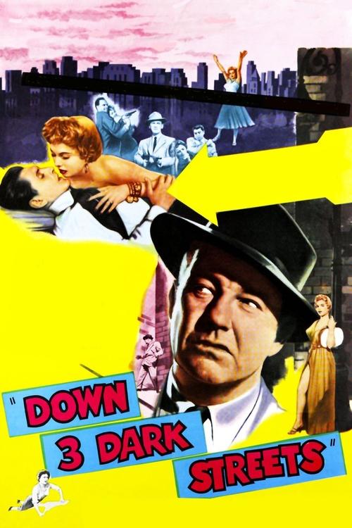 Movie poster for Down Three Dark Streets (1954)