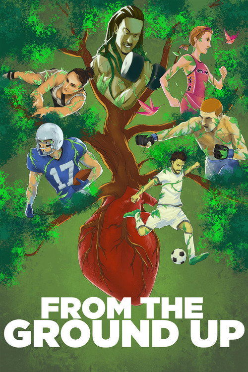 Movie poster for From the Ground Up (2017)