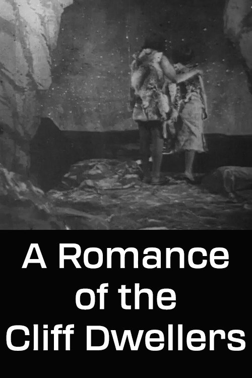 Movie poster for A Romance of the Cliff Dwellers (1911)
