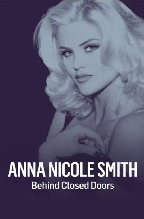 Movie poster for Anna Nicole Smith: Behind Closed Doors (2017)