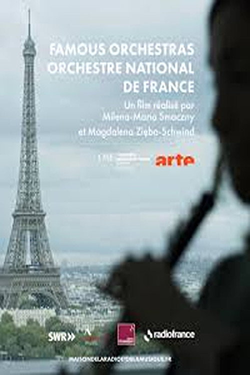 Movie poster for Famous Orchestras - The world’s finest orchestras : The Orchestre national de France (2025)