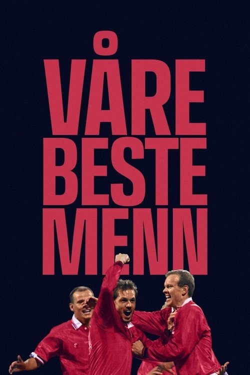 Our Best Men poster