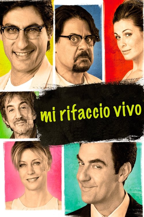 Movie poster for Mi rifaccio vivo (2013)