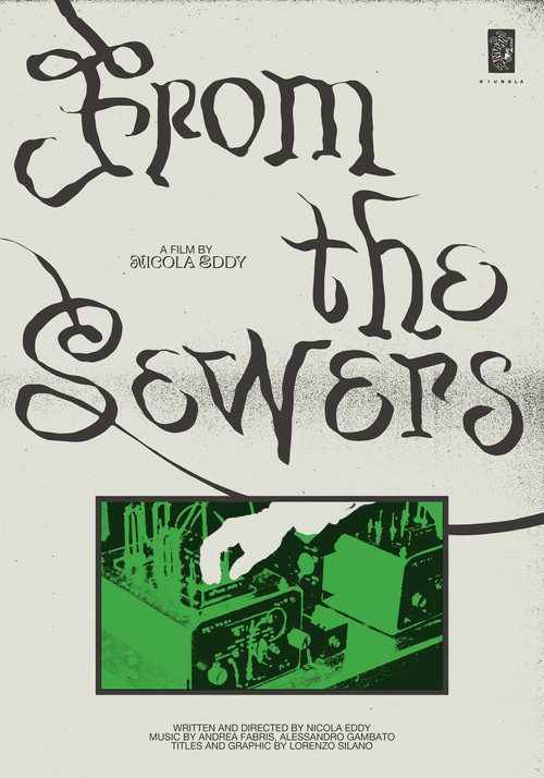 Movie poster for From the sewers (2025)
