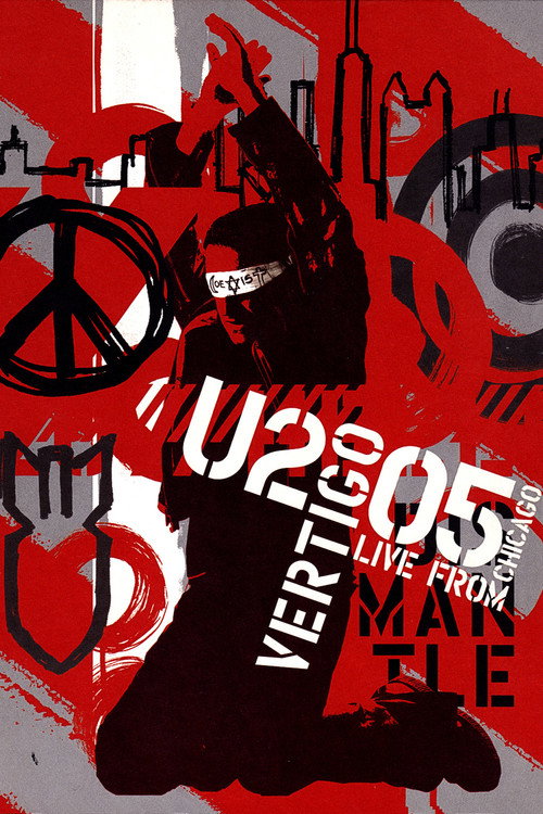 Movie poster for U2: Vertigo 2005 - Live from Chicago (2005)